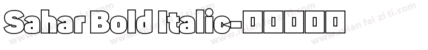 Sahar Bold Italic字体转换